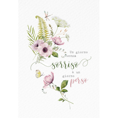 Biglietto Un Giorno Senza Sorriso è Un Giorno Perso